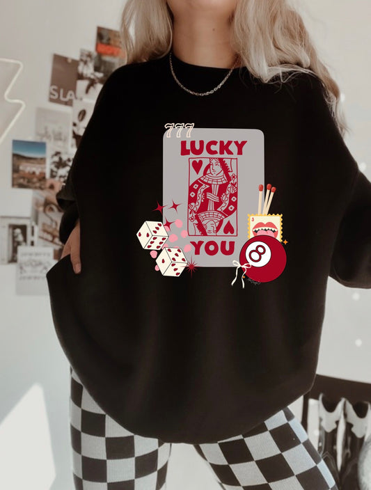 Lucky You Crewneck